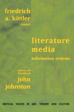 portada Literature, Media, Information Systems (Critical Voices in Art, Theory & Culture) (in English)