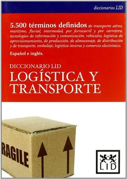 portada Dicc. Logística y Transporte (Diccionarios LID)