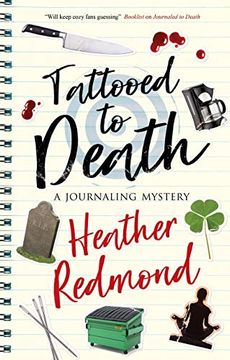 portada Tattooed to Death: 2 (The Journaling Mysteries) (in English)