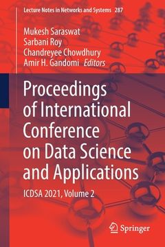 portada Proceedings of International Conference on Data Science and Applications: Icdsa 2021, Volume 2 (en Inglés)