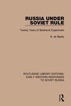portada Routledge Library Editions: Early Western Responses to Soviet Russia (in English)