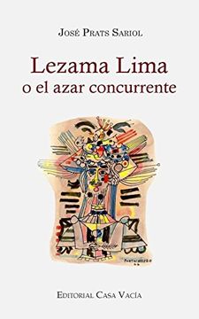 portada Lezama Lima o el Azar Concurrente