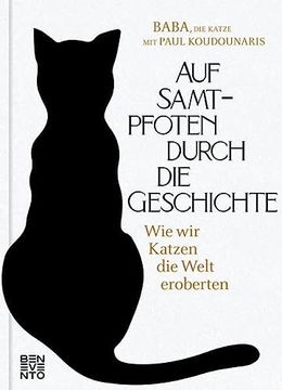 portada Auf Samtpfoten Durch die Geschichte: Wie wir Katzen die Welt Eroberten (in German)