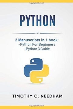 portada Python: 2 Manuscripts in 1 Book: -Python for Beginners -Python 3 Guide (en Inglés)