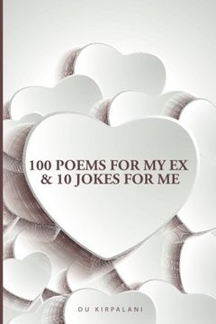portada 100 Poems For My Ex & 10 Jokes For Me