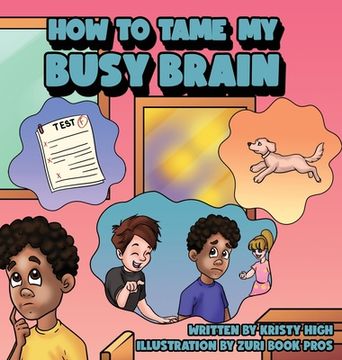 portada How To Tame My Busy Brain