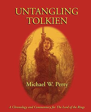portada Untangling Tolkien: A Chronological Reference to the Lord of the Rings (in English)