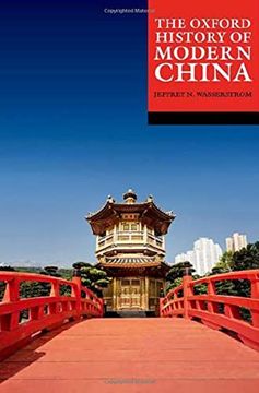 portada The Oxford History of Modern China (Oxford Histories) (en Inglés)