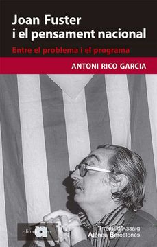 portada Joan Fuster i el Pensament Nacional: Entre el Problema i el Programa: 103 (Recerca i Pensament) (en Catalá)