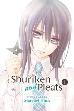 portada Shuriken and Pleats, Vol. 1 (en Inglés)