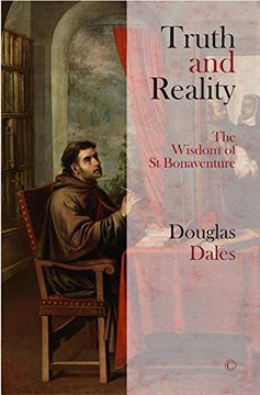 portada Truth and Reality hb: The Wisdom of st Bonaventure (en Inglés)