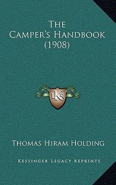 portada the camper's handbook (1908) (en Inglés)