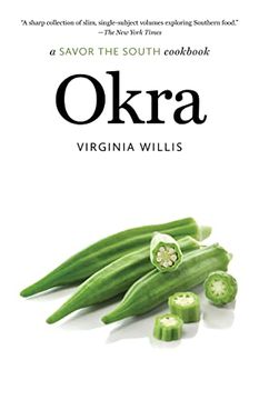 portada Okra: A Savor the South Cookbook (Savor the South Cookbooks) (en Inglés)