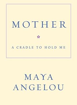 portada Mother: A Cradle to Hold me (in English)