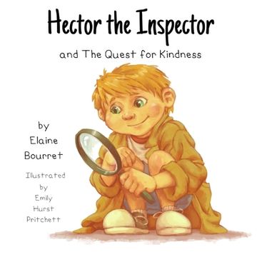 portada Hector the Inspector and the Quest for Kindness (en Inglés)