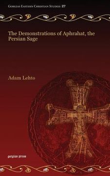 portada the demonstrations of aphrahat, the persian sage (en Inglés)