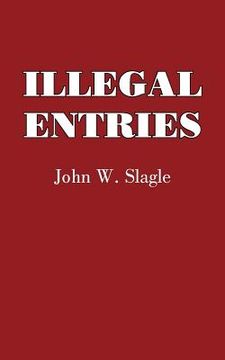 portada illegal entries (en Inglés)