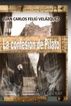 portada La Confesión de Pilatos (in Spanish)
