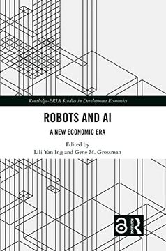 portada Robots and ai: A new Economic era (Routledge-Eria Studies in Development Economics) (en Inglés)