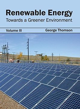 portada Renewable Energy: Towards a Greener Environment (Volume Iii) (en Inglés)