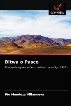 portada Bitwa o Pasco (in Polaco)