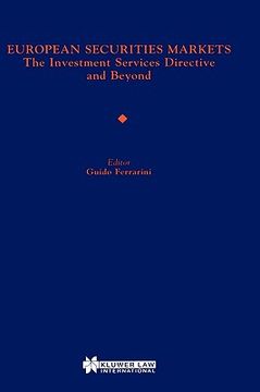 portada european securities markets, the investment services directive and beyond (en Inglés)