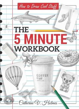 portada How to Draw Cool Stuff: The 5 Minute Workbook (en Inglés)