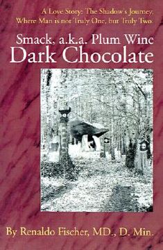 portada smack, a.k.a. plum wine dark chocolate: a love story: the shadow (en Inglés)