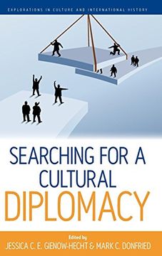 portada Searching for a Cultural Diplomacy (Explorations in Culture and International History) (en Inglés)