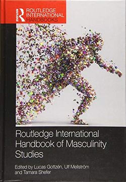 portada Routledge International Handbook of Masculinity Studies (en Inglés)
