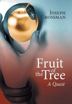 portada Fruit of the Tree: A Quest (en Inglés)
