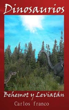 portada Dinosaurios: Behemot y Leviatan