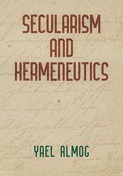 portada Secularism and Hermeneutics (Intellectual History of the Modern Age) (en Inglés)