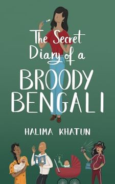 portada The Secret Diary of a Broody Bengali (en Inglés)