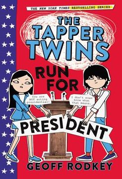 portada The Tapper Twins run for President (in English)