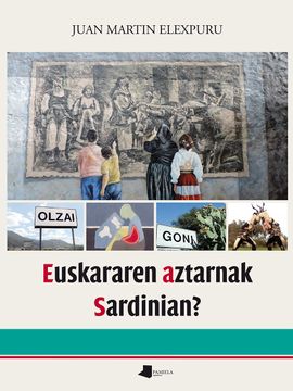 portada Euskararen Aztarnak Sardinian? (Saio eta Testigantza) (in Basque)