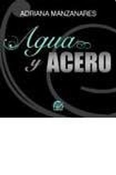 portada Agua y Acero (in Spanish)