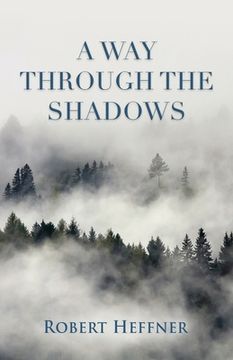 portada A Way Through the Shadows (en Inglés)