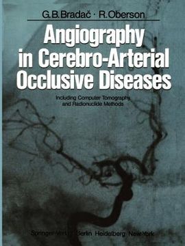 portada angiography in cerebro-arterial occlusive diseases: including computer tomography and radionuclide methods (en Inglés)