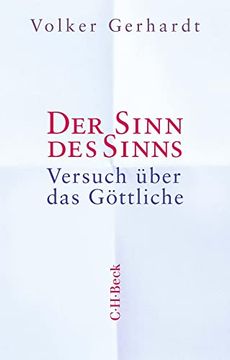 portada Der Sinn des Sinns: Versuch Über das Göttliche (Beck Paperback) (en Alemán)