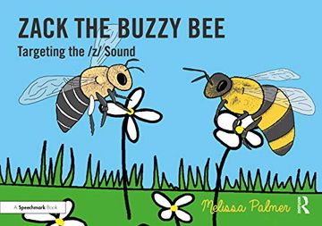 portada Zack the Buzzy Bee: Targeting the z Sound (Speech Bubbles 2) (en Inglés)