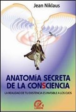 portada Anatomia Secreta de la Consciencia (in Spanish)