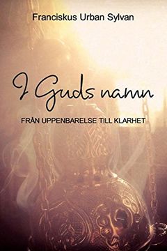 portada I Guds Namn (en Swedish)