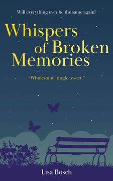 portada Whispers of Broken Memories (en Inglés)