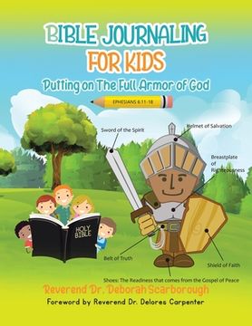 portada BIBLE JOURNALING FOR KIDS Putting On The Full Armor of God (in English)