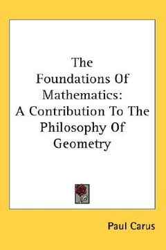 portada the foundations of mathematics: a contribution to the philosophy of geometry (in English)
