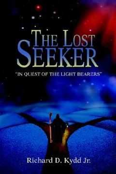 portada the lost seeker: in quest of the light bearers (en Inglés)