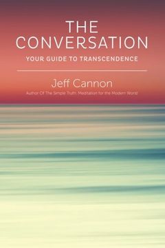 portada The Conversation: Your Guide to Transcendence