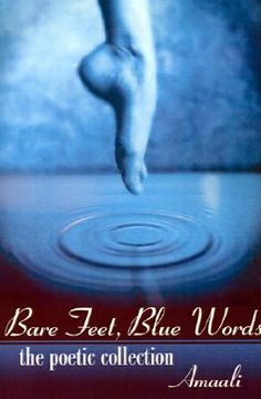 portada bare feet, blue words: : the poetic collection