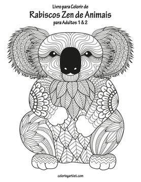 portada Livro para Colorir de Rabiscos Zen de Animais para Adultos 1 & 2
